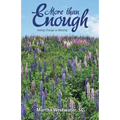 More than Enough: Seeing Change as Blessing - Paperback