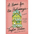 A Home for the Holidays - Hardcover