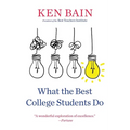 What the Best College Students Do - Paperback