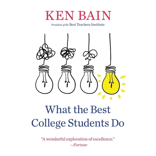 What the Best College Students Do - Paperback