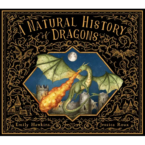 A Natural History of Dragons - Hardcover