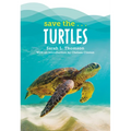 Save The...Turtles - Paperback
