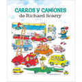 Carros Y Camiones de Richard Scarry (Richard Scarry's Cars and Trucks and Things That Go Spanish Edition) - Hardcover