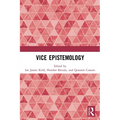 Vice Epistemology - Paperback