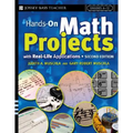 Hands-On Math Projects with Real-Life Applications: Grades 6-12 - Paperback