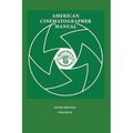 American Cinematographer Manual 9th Ed. Vol. II - Paperback