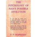 The Psychology of Man's Possible Evolution - Paperback