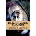 Beyond Good and Evil - Paperback