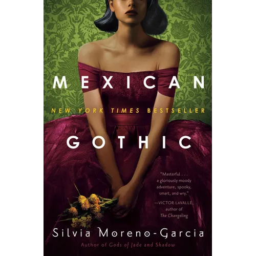 Mexican Gothic - Hardcover
