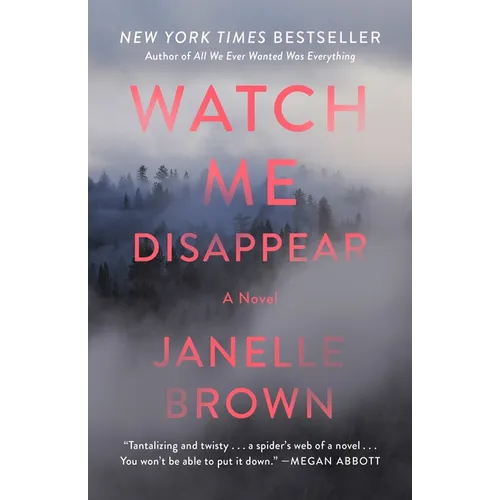 Watch Me Disappear - Paperback