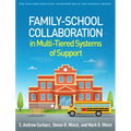 Family-School Collaboration in Multi-Tiered Systems of Support - Paperback