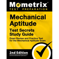 Mechanical Aptitude Test Secrets Study Guide - Exam Review and Practice Test for the Mechanical Aptitude Exam: [2nd Edition] - Paperback