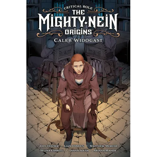 Critical Role: The Mighty Nein Origins--Caleb Widogast - Hardcover