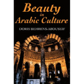 Beauty in Arabic Culture - Paperback
