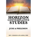 Professor Aye-Addo Classic Scholarships Horizon Contemplative Studies: Jude & Philemon - Paperback