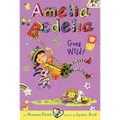 Amelia Bedelia Chapter Book #4: Amelia Bedelia Goes Wild! - Paperback