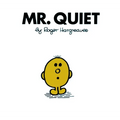 Mr. Quiet - Paperback