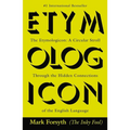 The Etymologicon: A Circular Stroll Through the Hidden Connections of the English Language - Paperback