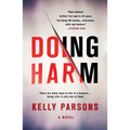 Doing Harm - Paperback