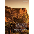 Mapungubwe Reconsidered: A Living Legacy - Exploring Beyond the Rise and Decline - Paperback