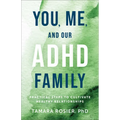 You, Me, and Our ADHD Family - Hardcover
