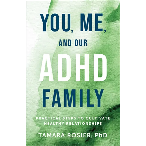 You, Me, and Our ADHD Family - Hardcover