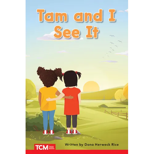 Tam and I See It: Prek/K: Book 3 - Paperback