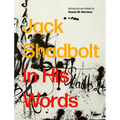 Jack Shadbolt: In His Words - Hardcover