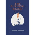 The Burning Brand: Diaries 1935-1950 - Paperback
