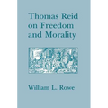 Thomas Reid on Freedom and Morality - Hardcover