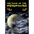 The Book of Werewolves - Hardcover