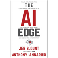 The AI Edge: Sales Strategies for Unleashing the Power of AI to Save Time, Sell More, and Crush the Competition - Hardcover