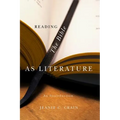Reading the Bible as Literature - Hardcover