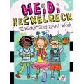 Heidi Heckelbeck and the Wacky Tacky Spirit Week - Hardcover