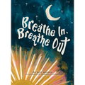 Breathe In, Breathe Out: An Interactive Bedtime Book for Kids and Parents - Hardcover