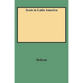 Scots in Latin America - Paperback