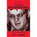 Chasing Starkweather: Massacre on the Great Plains - Paperback