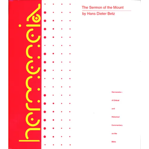 The Sermon on the Mount: A Commentary on the Sermon on the Mount - Hardcover