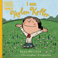 I Am Helen Keller - Hardcover