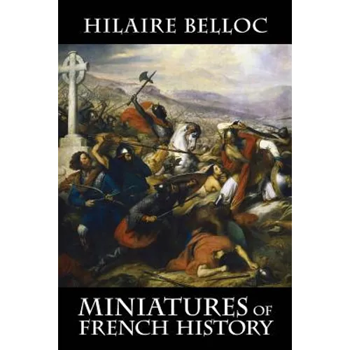 Miniatures of French History - Paperback