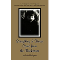 Everything I Know Came from the Bunkhouse - Paperback
