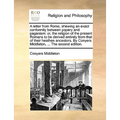 A letter from Rome, shewing an exact conformity between popery and paganism: or, the religion of the present Romans to be derived entirely from that o - Paperback