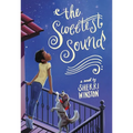 The Sweetest Sound - Paperback