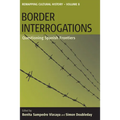 Border Interrogations: Questioning Spanish Frontiers - Paperback