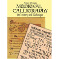 Medieval Calligraphy: Its History and Technique - Paperback