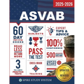 ASVAB Study Guide: Spire Study System & ASVAB Test Prep Guide with ASVAB Practice Test Review Questions for the Armed Services Vocational Aptitude Bat - Paperback