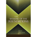 The Shaking of the Foundations - Paperback