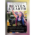 You Are Cordially Invited to the Wedding of Heaven & Earth: A Simple Guide for Transformation with the Help of the Divine Feminine Spirit - Hardcover