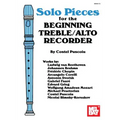 Solo Pieces for the Beginning Treble/Alto Recorder - Paperback