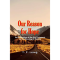 Our Reason for Hope: An Exposition of the Old Testament on the Meaning of History - Paperback